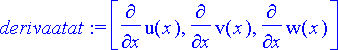 derivaatat := [diff(u(x),x), diff(v(x),x), diff(w(x...