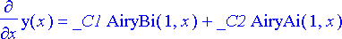 diff(y(x),x) = _C1*AiryBi(1,x)+_C2*AiryAi(1,x)
