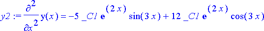 y2 := diff(y(x),`$`(x,2)) = -5*_C1*exp(2*x)*sin(3*x...
