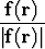 -f(r)-
|f(r)|