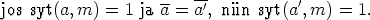 jos syt(a,m) =  1 ja a-= a', niin syt(a',m) =  1.
