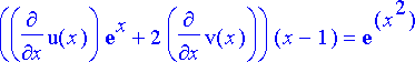 (diff(u(x),x)*exp(x)+2*diff(v(x),x))*(x-1) = exp(x^...