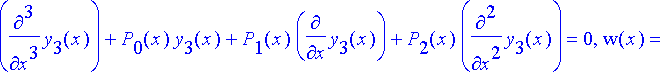 yhtalot := {diff(y[2](x),`$`(x,3))+P[0](x)*y[2](x)+...