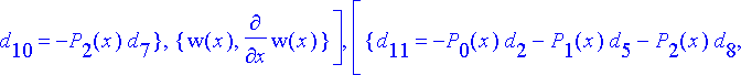 [{d[11] = -P[0](x)*d[2]-P[1](x)*d[5]-P[2](x)*d[8], ...