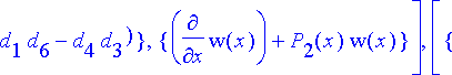 [{d[11] = -P[0](x)*d[2]-P[1](x)*d[5]-P[2](x)*d[8], ...