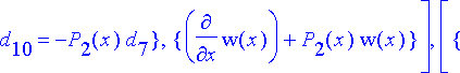 [{d[11] = -P[0](x)*d[2]-P[1](x)*d[5]-P[2](x)*d[8], ...