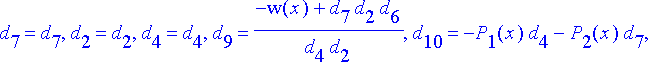 [{d[11] = -P[0](x)*d[2]-P[1](x)*d[5]-P[2](x)*d[8], ...