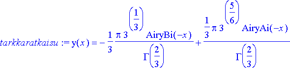 tarkkaratkaisu := y(x) = -1/3*Pi*3^(1/3)*AiryBi(-x)...