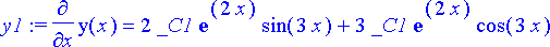 y1 := diff(y(x),x) = 2*_C1*exp(2*x)*sin(3*x)+3*_C1*...