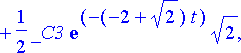 [-4-_C2*exp((2+sqrt(2))*t)*sqrt(2)+1/2*_C2*exp((2+s...