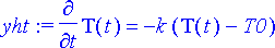 yht := diff(T(t),t) = -k*(T(t)-T0)