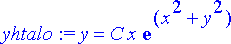 yhtalo := y = C*x*exp(x^2+y^2)