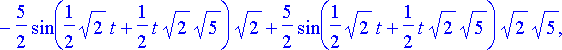 {x[3](t) = 5*sin(2*t)+5/2*sin(1/2*t*sqrt(2)*sqrt(5)...