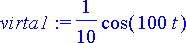 virta1 := 1/10*cos(100*t)