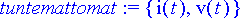 tuntemattomat := {i(t), v(t)}