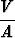 V-
A
