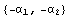 {-α_1, -α_2}