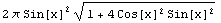 2 π Sin[x]^2 (1 + 4 Cos[x]^2 Sin[x]^2)^(1/2)