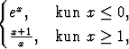 {
  ex,    kun x < 0,
   x+1-
    x ,  kun x > 1,